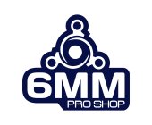 6MM PRO SHOP