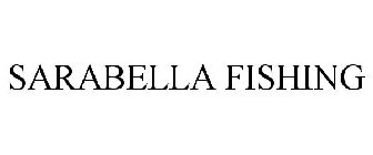 SARABELLA FISHING