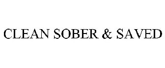 CLEAN · SOBER SAVED