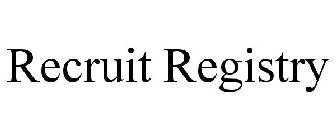 RECRUIT REGISTRY