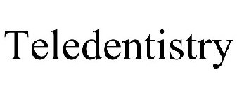 TELEDENTISTRY