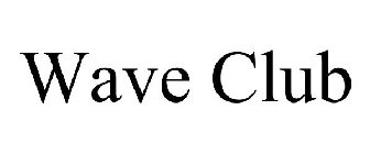 WAVE CLUB
