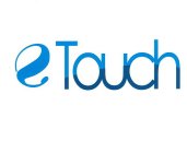 E TOUCH