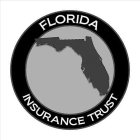 FLORIDA INSURANCE TRUST