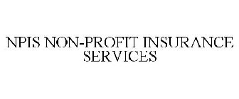 NPIS NON-PROFIT INSURANCE SERVICES