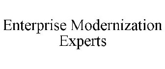 ENTERPRISE MODERNIZATION EXPERTS