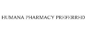 HUMANA PHARMACY PREFERRED
