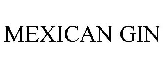 MEXICAN GIN