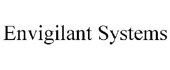 ENVIGILANT SYSTEMS