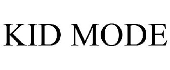 KID MODE