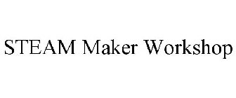 STEAM MAKER WORKSHOP