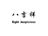 EIGHT AUSPICIOUS
