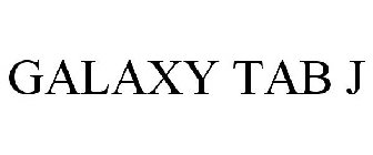 GALAXY TAB J