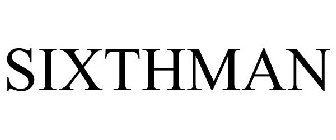 SIXTHMAN