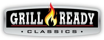 GRILL READY CLASSICS