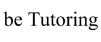 BE. TUTORING