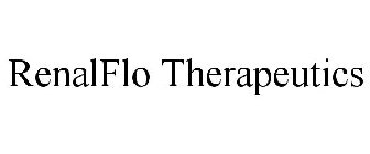 RENALFLO THERAPEUTICS
