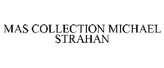 MAS COLLECTION MICHAEL STRAHAN