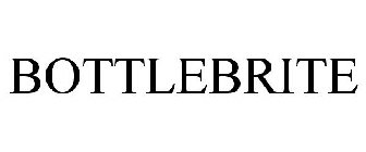 BOTTLEBRITE