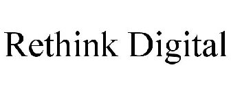 RETHINK DIGITAL
