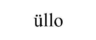 ÜLLO