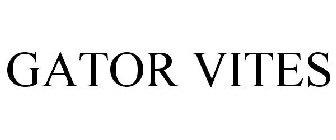 GATOR VITES