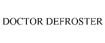DOCTOR DEFROSTER