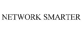 NETWORK SMARTER