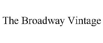 THE BROADWAY VINTAGE