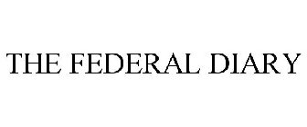 FEDERAL DIARY