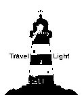 TRAVEL LIGHT