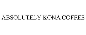 ABSOLUTELY KONA COFFEE