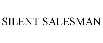 SILENT SALESMAN