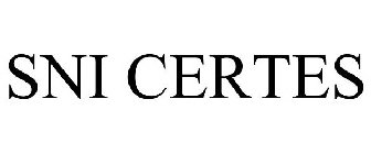 SNI CERTES