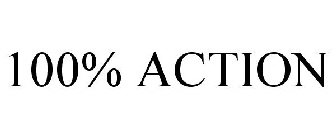 100% ACTION