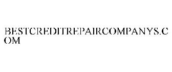 BESTCREDITREPAIRCOMPANYS.COM
