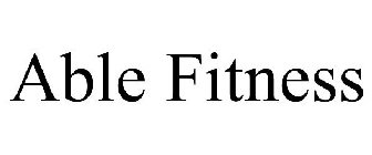 ABLE FITNESS