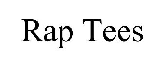 RAP TEES