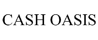 CASH OASIS