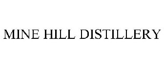 MINE HILL DISTILLERY
