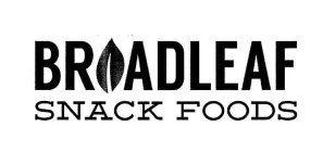 BROADLEAF SNACK FOODS