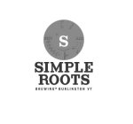 S SIMPLE ROOTS BREWING CO. BURLINGTON, VT