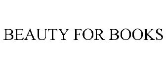 BEAUTY FOR BOOKS