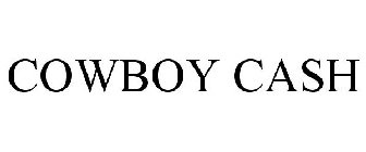 COWBOY CASH