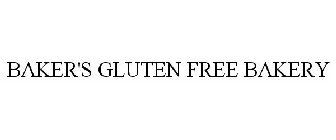 BAKER'S GLUTEN FREE BAKERY