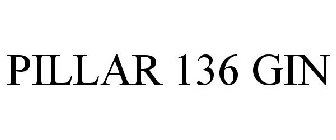 PILLAR 136 GIN