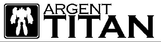 ARGENT TITAN