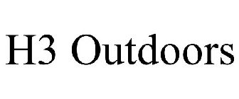 H3 OUTDOORS