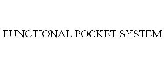 FUNCTIONAL POCKET SYSTEM