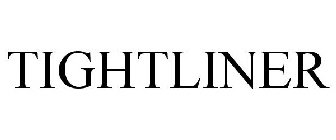 TIGHTLINER